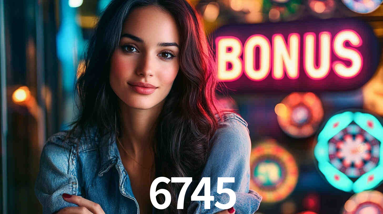 6745,6745 bet